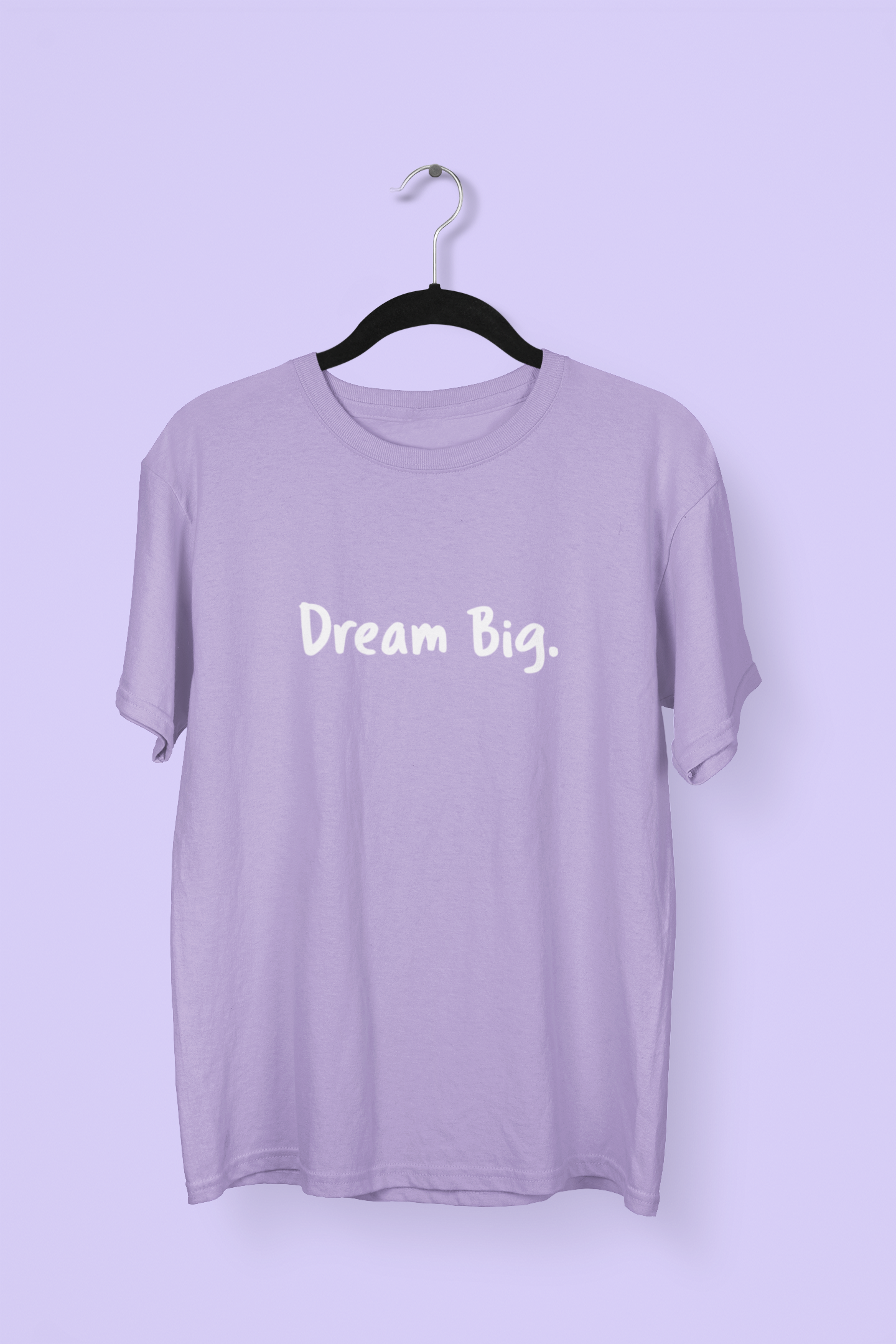 Dream big T-shirt