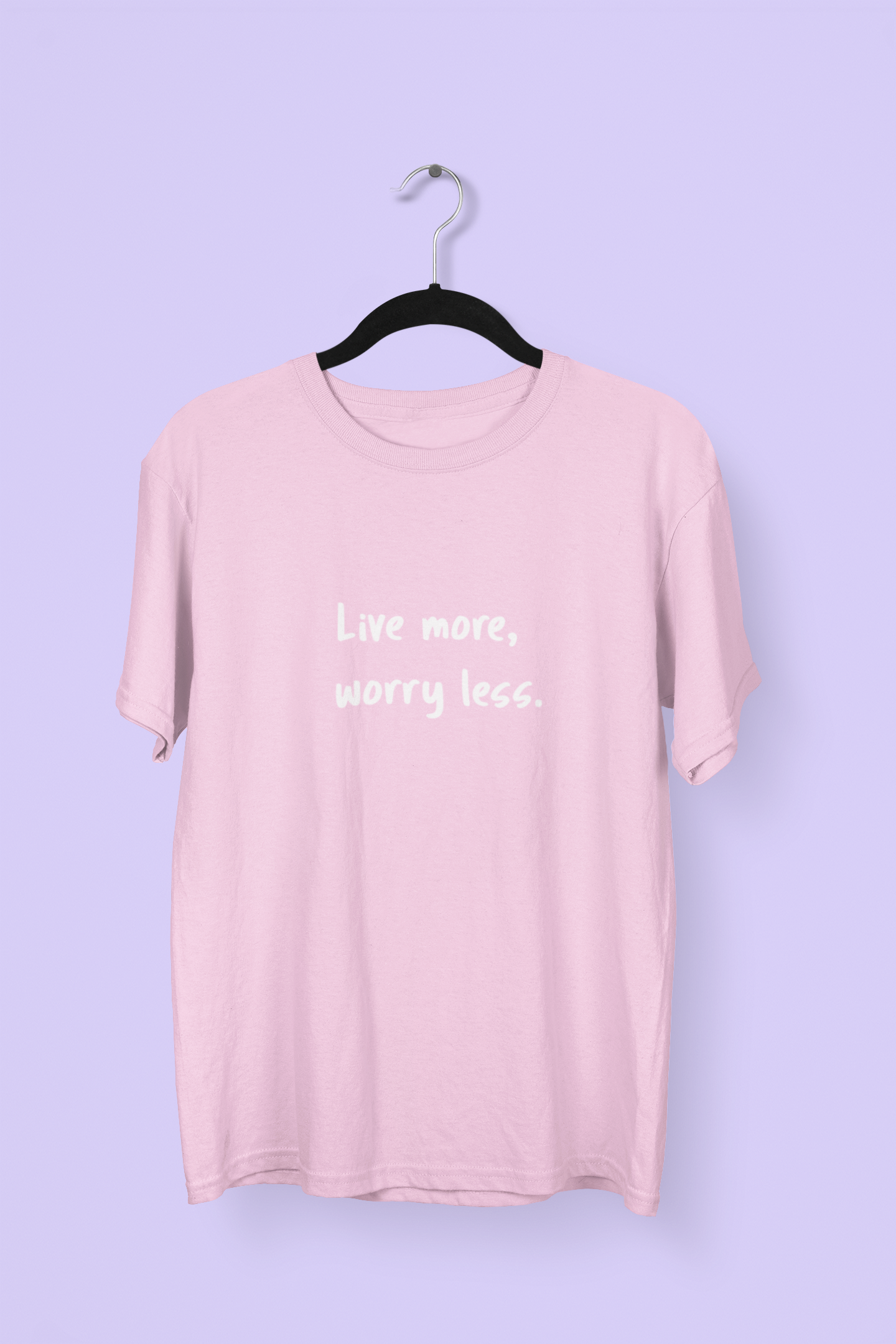 Live more T-shirt